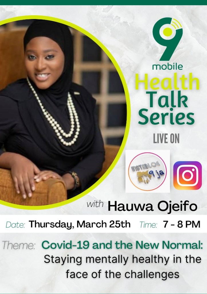 9mobile Set to Promote Mental Health Awareness Through Virtual Health Talk Series